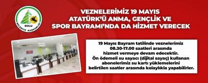 BOLU BELED�YES�\'NDE 19 MAYIS\'TA VEZNELER A�IK