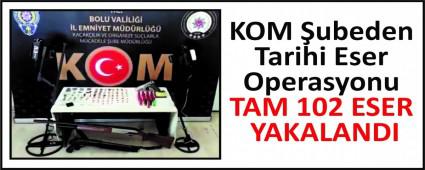 KOM �ubeden Tarihi Eser Operasyonu
