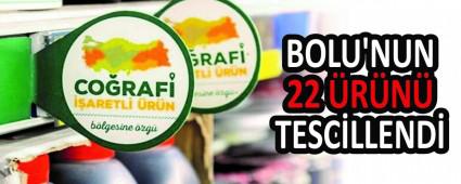 BOLU\'NUN 22 �R�N� TESC�LLEND�