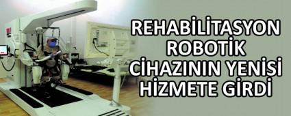REHAB�L�TASYON ROBOT�K C�HAZININ YEN�S� H�ZMETE G�RD�