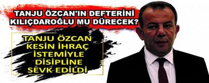 TANJU �ZCAN'IN DEFTER�N� KILI�DARO�LU MU D�RECEK?