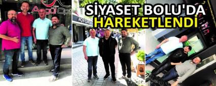 S�YASET BOLU\'DA HAREKETLEND�