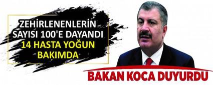 ZEH�RLENENLER�N SAYISI 100\'E DAYANDI 14 HASTA YO�UN BAKIMDA