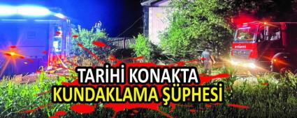 TAR�H� KONAKTA KUNDAKLAMA ��PHES�
