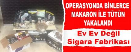 Ev Ev De�il Sigara Fabrikas�