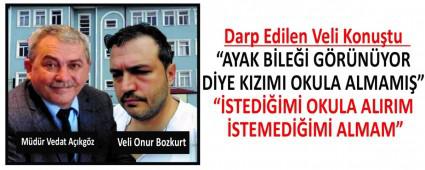 Darp Edilen Veli Konu�tu 