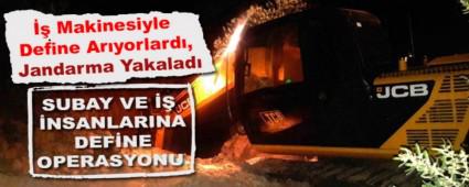 �� Makinesiyle Define Ar�yorlard�, Jandarma Yakalad�