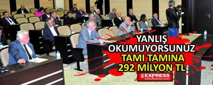 YANLI� OKUMUYORSUNUZ TAMI TAMINA 292 M�LYON TL