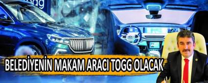 BELED�YEN�N MAKAM ARACI TOGG OLACAK
