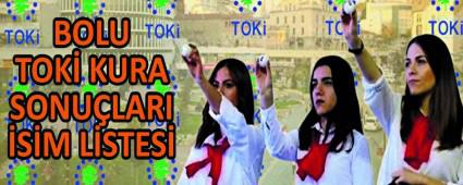 BOLU TOK� KURA SONU�LARI �S�M L�STES�