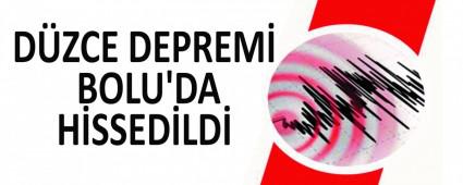 D�ZCE DEPREM� BOLU\'DA H�SSED�LD�