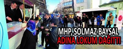 MHP, SOLMAZ BAYSAL ADINA LOKUM DA�ITTI