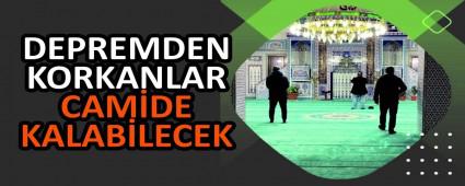 DEPREMDEN KORKANLAR CAM�DE KALAB�LECEK