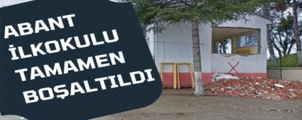 ABANT �LKOKULU TAMAMEN BO�ALTILDI