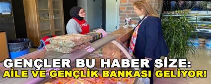GEN�LER BU HABER S�ZE: A�LE VE GEN�L�K BANKASI GEL�YOR!