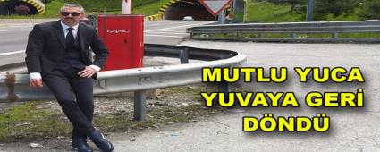 MUTLU YUCA YUVAYA GER� D�ND�