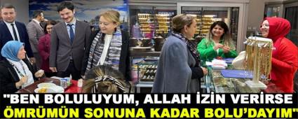 \"BEN BOLULUYUM, ALLAH �Z�N VER�RSE �MR�M�N SONUNA KADAR BOLU\'DAYIM\"