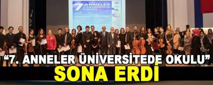 �7. Anneler �niversitede Okulu� Sona Erdi