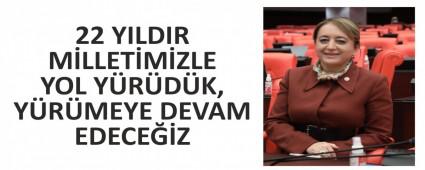 22 YILDIR M�LLET�M�ZLE YOL Y�R�D�K, Y�R�MEYE DEVAM EDECE��Z