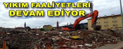 YIKIM FAAL�YETLER� DEVAM ED�YOR