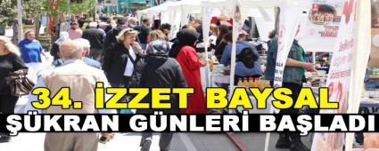 34. �ZZET BAYSAL ��KRAN G�NLER� BA�LADI
