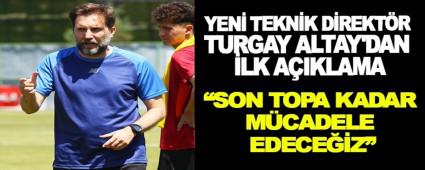 YEN� TEKN�K D�REKT�R TURGAY ALTAY\'DAN �LK A�IKLAMA