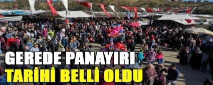 GEREDE PANAYIRI TAR�H� BELL� OLDU