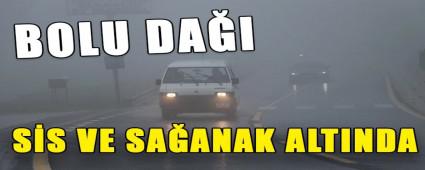 BOLU DA�I S�S VE SA�ANAK ALTINDA