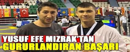 YUSUF EFE MIZRAK\'TAN GURURLANDIRAN BA�ARI
