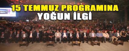 15 TEMMUZ PROGRAMINA YO�UN �LG�
