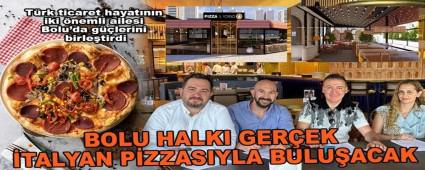 BOLU HALKI GER�EK �TALYAN P�ZZASIYLA BULU�ACAK 