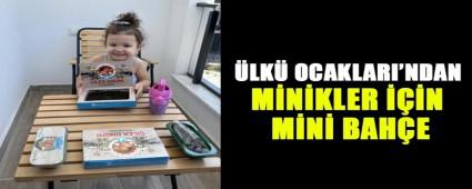 �LK� OCAKLARI\'NDAN M�N�KLER ���N M�N� BAH�E
