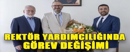 REKT�R YARDIMCILI�INDA G�REV DE����M�