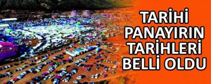 TAR�H� PANAYIRIN NE ZAMAN BA�LAYACA�I BELL� OLDU