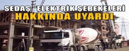 SEDA� UYARDI �ELEKTR�K �EBEKELER�NE M�DAHALE ED�LMEMELݔ 