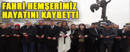 FAHR� HEM�ER�M�Z  HAYATINI KAYBETT�