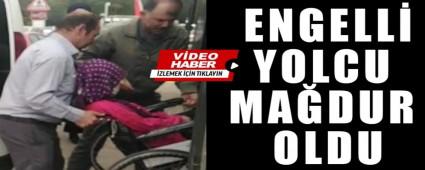 ENGELL� YOLCU MA�DUR OLDU