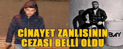 C�NAYET ZANLISININ CEZASI BELL� OLDU