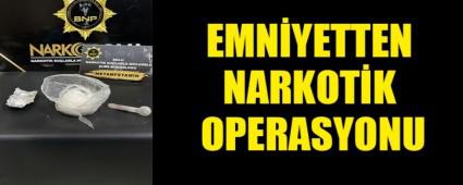 EMN�YETTEN NARKOT�K OPERASYONU