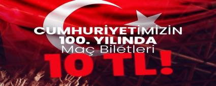 CUMHUR�YET�M�Z�N 100. YILINA �ZEL B�LETLER 10 TL