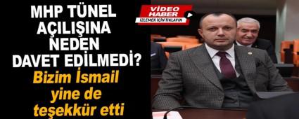 MHP T�NEL A�ILI�INA NEDEN DAVET ED�LMED�?