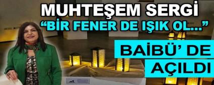 Baib�\'de muhte�em sergi
