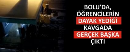 BOLU\'DA, ��RENC�LER�N DAYAK YED��� KAVGADA GER�EK BA�KA �IKTI