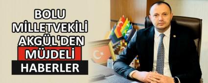 BOLU M�LLETVEK�L� AKG�L\'DEN M�JDEL� HABERLER