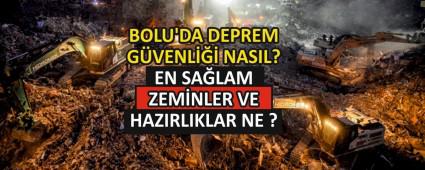 BOLU\'DA DEPREM G�VENL��� NASIL?