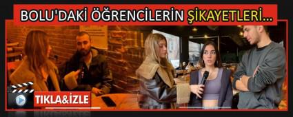 BOLU\'DAK� ��RENC�LER�N ��KAYETLER݅