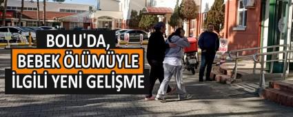 BOLU\'DA, BEBEK �L�M�YLE �LG�L� YEN� GEL��ME