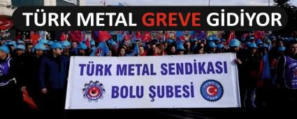 T�RK METAL GREVE G�D�YOR