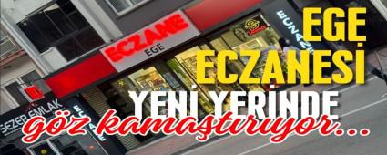 Ege Eczanesi yeni yerinde g�z kama�t�r�yor...