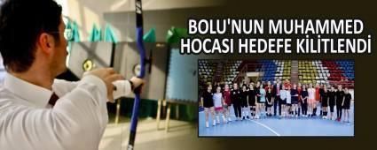 BOLU\'NUN MUHAMMED HOCASI HEDEFE K�L�TLEND�